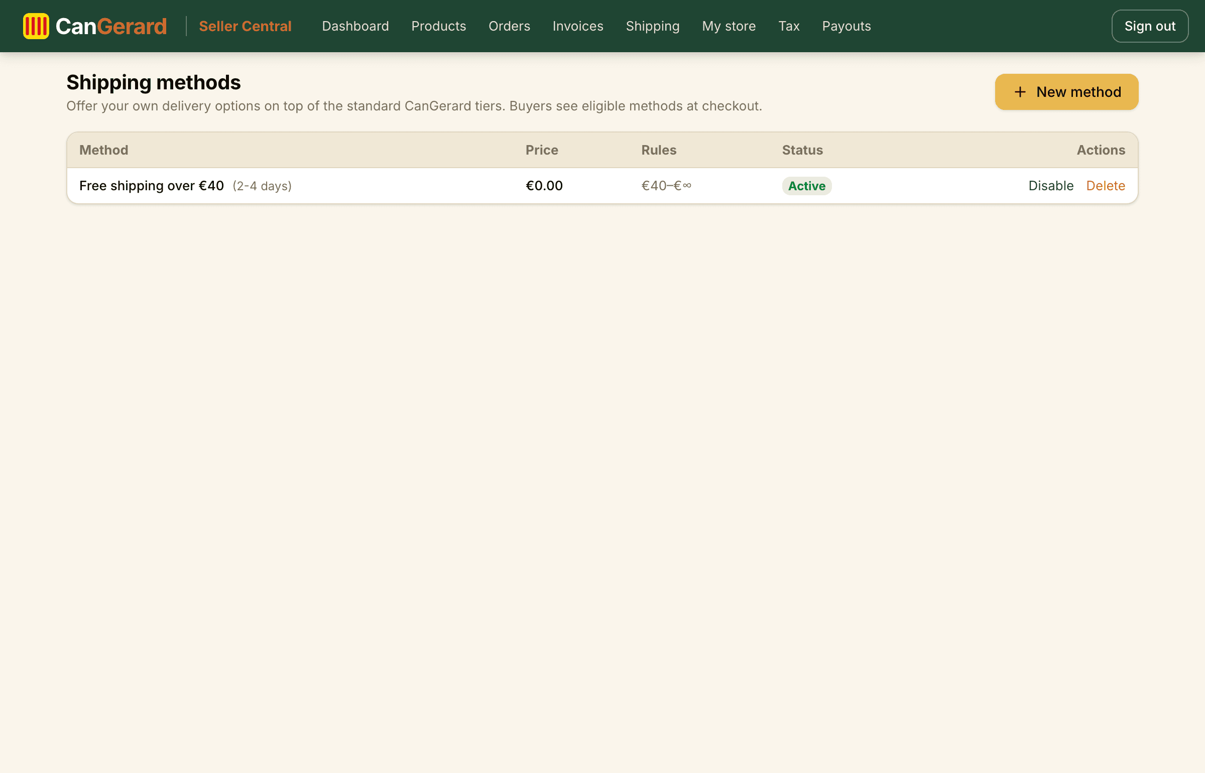 The list of own shipping methods, with price, rules and status.